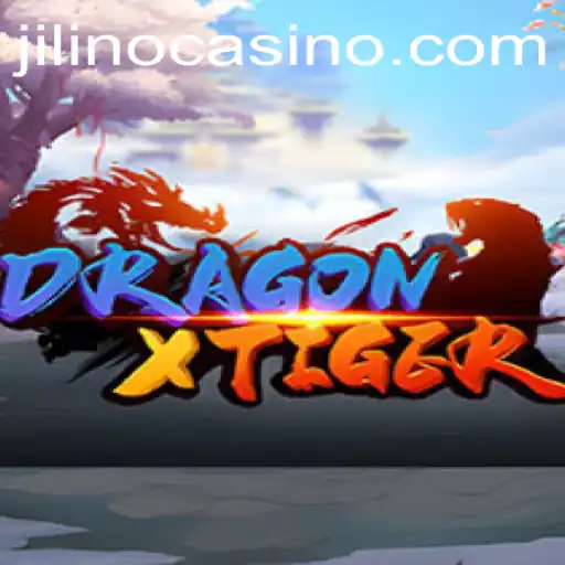 Unleashing the Magic of DragonXTiger: Dive into the Enchanting World of Jilino